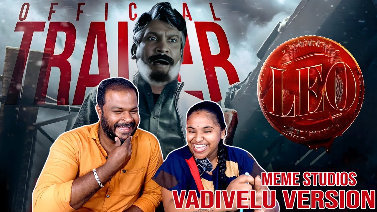 Leo Trailer Vadivelu Version 😂| Thalapathy Vijay | Tamil Couple Reaction