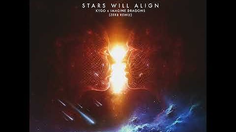 Stars Will Align (Zerb Remix)
