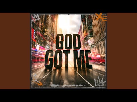 God Got Me