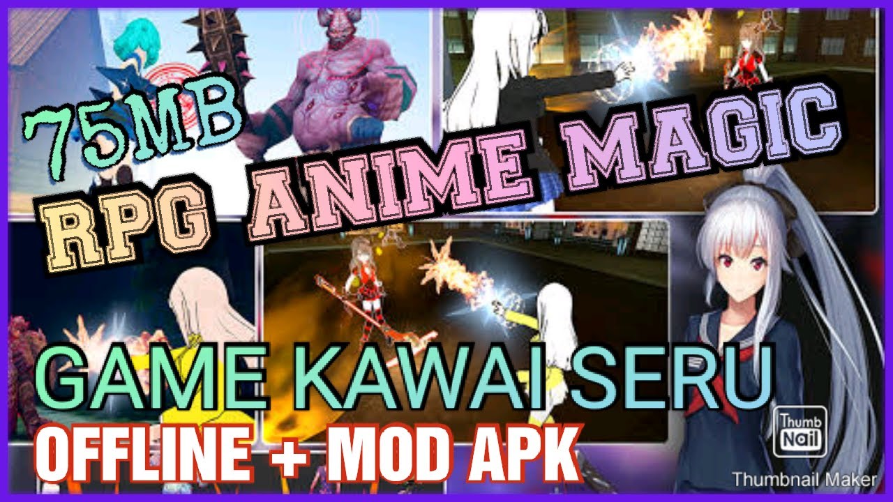 RPG ANIME MAGIC (GAME KAWAI SERU) - OFFLINE + MOD APK - YouTube
