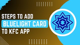 How To Add Blue Light Card To Kfc App ! screenshot 2