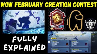 Wow February Creation Contest (2026) | Fully Explained | #PUBGMWOW 