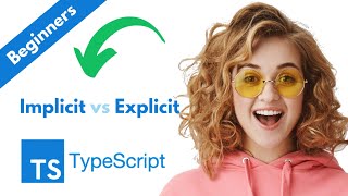 Famous Typescript - Type Assignment (Implicit vs Explicit) Profile