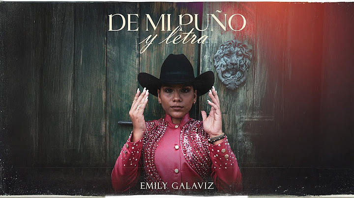 Emily Galaviz - Un Ángel (Video Letra Oficial)