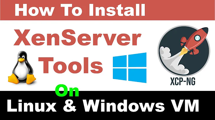 How To Install XenServer tools in your VM linux and Windows