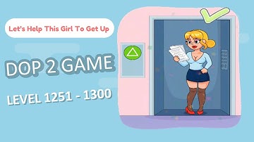 DOP 2 Game Levels 1251 - 1300 Delete One Part 2 Game  Walkthrough Solution and Answer