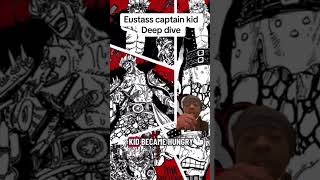Eustass kid’s hidden will of D: deep dive