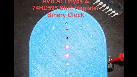 Tutorial In How To Use ATTiny 84 To Create a Binary Clock