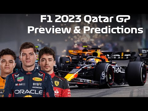 F1 2023 Qatar GP Preview & Predictions