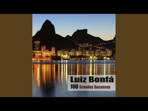 Putar Old Times (Velhas Tempos) - Luiz Bonfá
