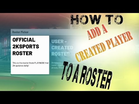 How to add a created player to the roster in NBA 2K20