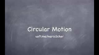 Circular Motion (PHY136)