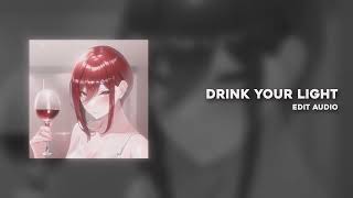 AMALEE - DRINK YOUR LIGHT | EDIT AUDIO