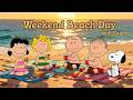 ☀️ Weekend Beach Day with Snoopy 🌊 Coastal Jazz for Weekend Vibes