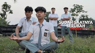 Download lagu [ EPS. 9 ] TIME FOR A CHANGE - Satria Kamarogan The Series