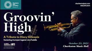 Woody'n You (Algo Bueno) - Jon Faddis with the Charleston Jazz Orchestra