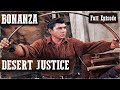 DESERT JUSTICE | BONANZA | Dan Blocker | Lorne Greene | Western Series | Full Episode | English Mp3 Song