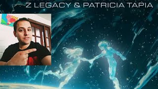 Reacción - Z Legacy &amp; Patricia Tapia - Hasta el último Confín