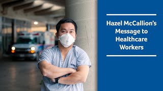 Hazel McCallion's Message to Healthcare Workers