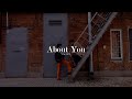 About You (Unofficial Music Video and Lyric Video) by The 1975