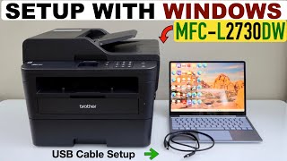 Brother MFC-L2730DW Setup, Install Ink Toner, WiFi setup, Add In