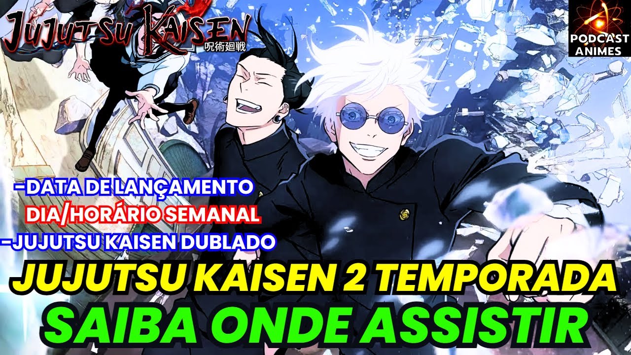 Assistir Jujutsu Kaisen 2nd Season (Dublado) - Todos os Episódios