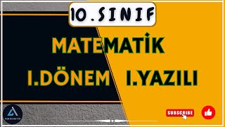 10. Sınıf Matematik 1. Dönem 1. Yazılı Soruları Çözümlü Ve Yeni Müfredata Uygun