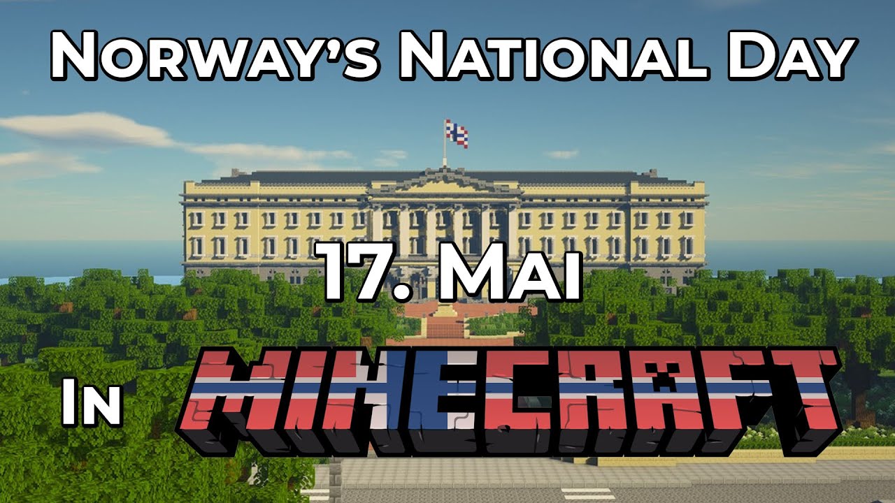 We Celebrated Norway's Independence Day in Minecraft