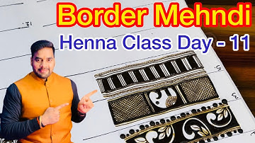 Henna Classes Day - 11 । Beautiful Mehndi Design । Mehndi Class । How To learn henna designs
