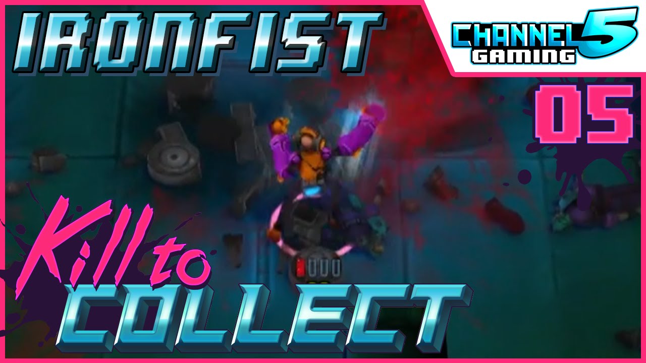 Ivan Ironfist - Kill to Collect: Episode 5 (Lets Play Co-op)
