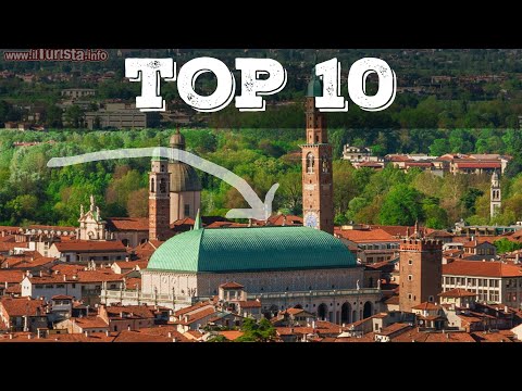 Top 10 cosa vedere a Vicenza