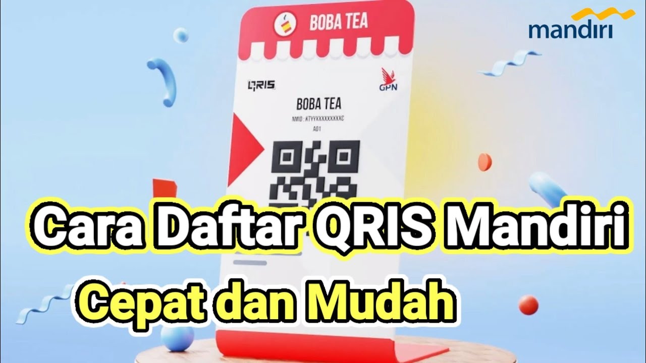 Cara Daftar QRIS Mandiri 