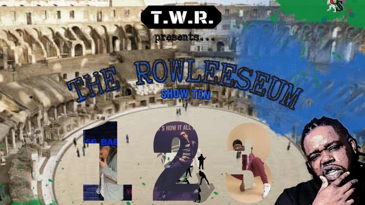 TWR presents... The Rowleeseum, Show Ten
