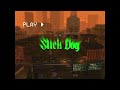 Slick Dog Intro Remastered Version