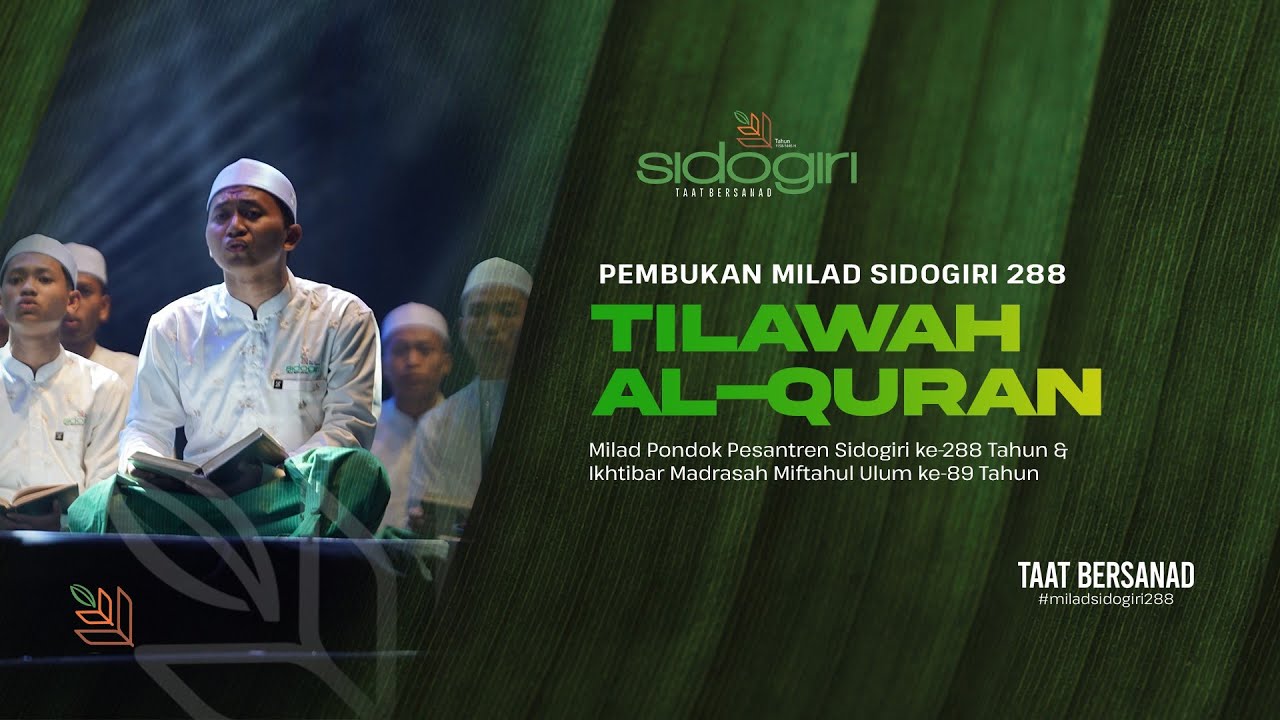 Tilawah Al-Quran | Milad Sidogiri 288