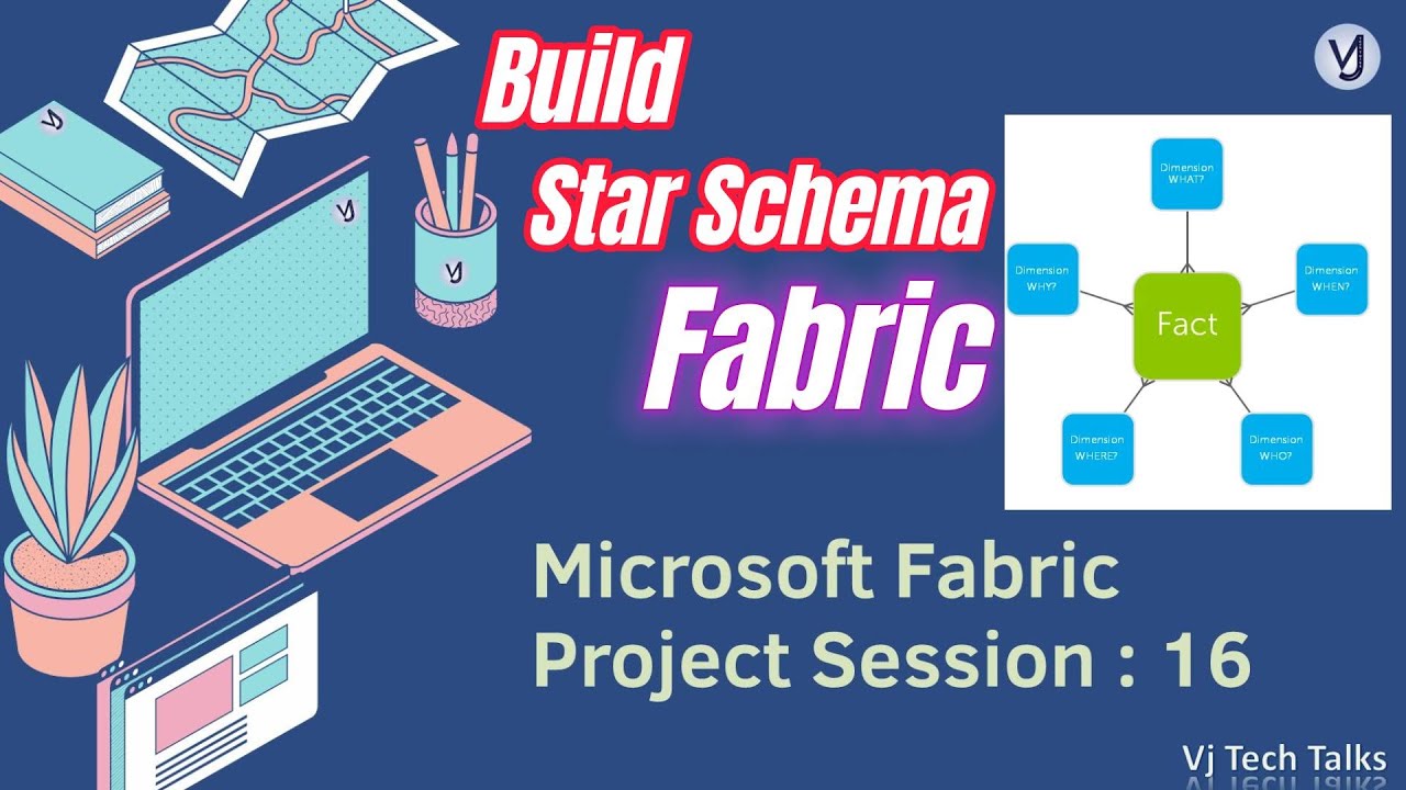 [Day 17] Easy Steps to Create a Star Schema for Beginners! - YouTube