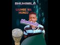 Bhuhimila Ujumbe Wa Mungu