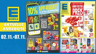 EDEKA Prospekt aktuell - Angebote gültig ab Montag 02.11.2026 - 07.11.2026