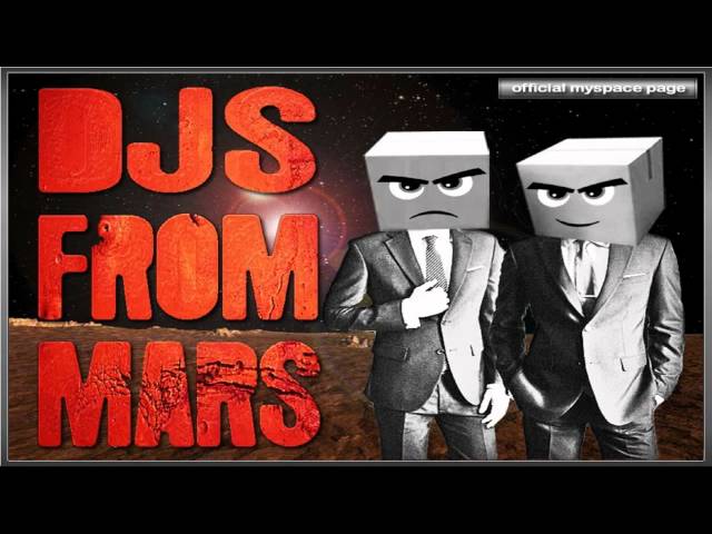 DJs From Mars - Not My Tubular Bells Tonight