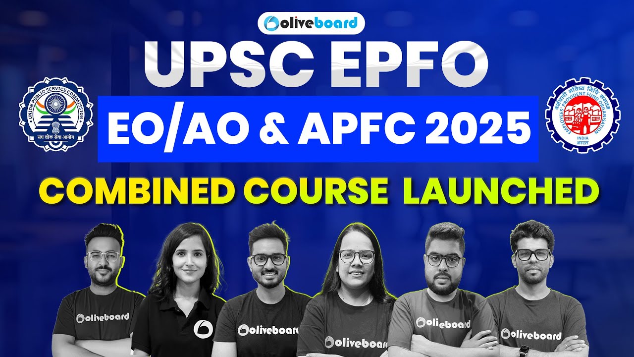 UPSC EPFO EO/AO & APFC 2025 Complete Course Launched | UPSC EPFO ...