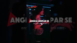 Angka Lempar Se  Kingliska New Rmx  Dj Party Viral