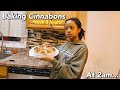 Bake Cinnabon&#39;s With Me At 2am!