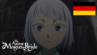 "Hilf mir!" | Deutsche Synchro | The Ancient Magus' Bride Staffel 2