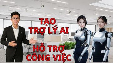 Huấn Luyện ChatGPT Tạo Trợ Lý Ảo Thông Minh | Ứng Dụng ChatGPT Cho Công Việc