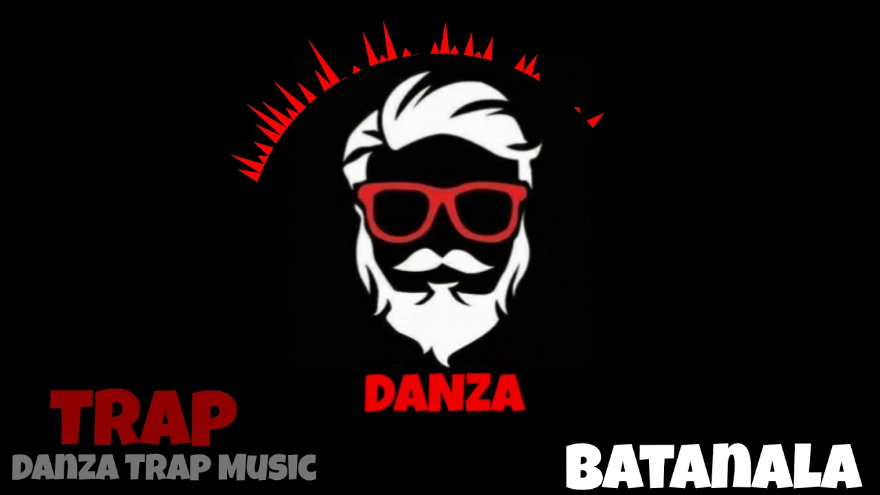 Download Batanala Trap _costa | Trap Music  Mix |😎 Danza