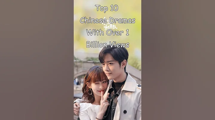 Top 10 Chinese Dramas With Over 1 Billion Views #dramalist #odyssey #cdrama #chinesedrama - DayDayNews