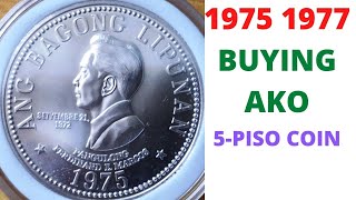 1975 1977 Buying Ako - 5-Piso Coins Abl Series Philippine Coinage