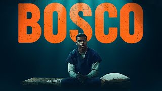 Bosco | Official Trailer | Now on Digital