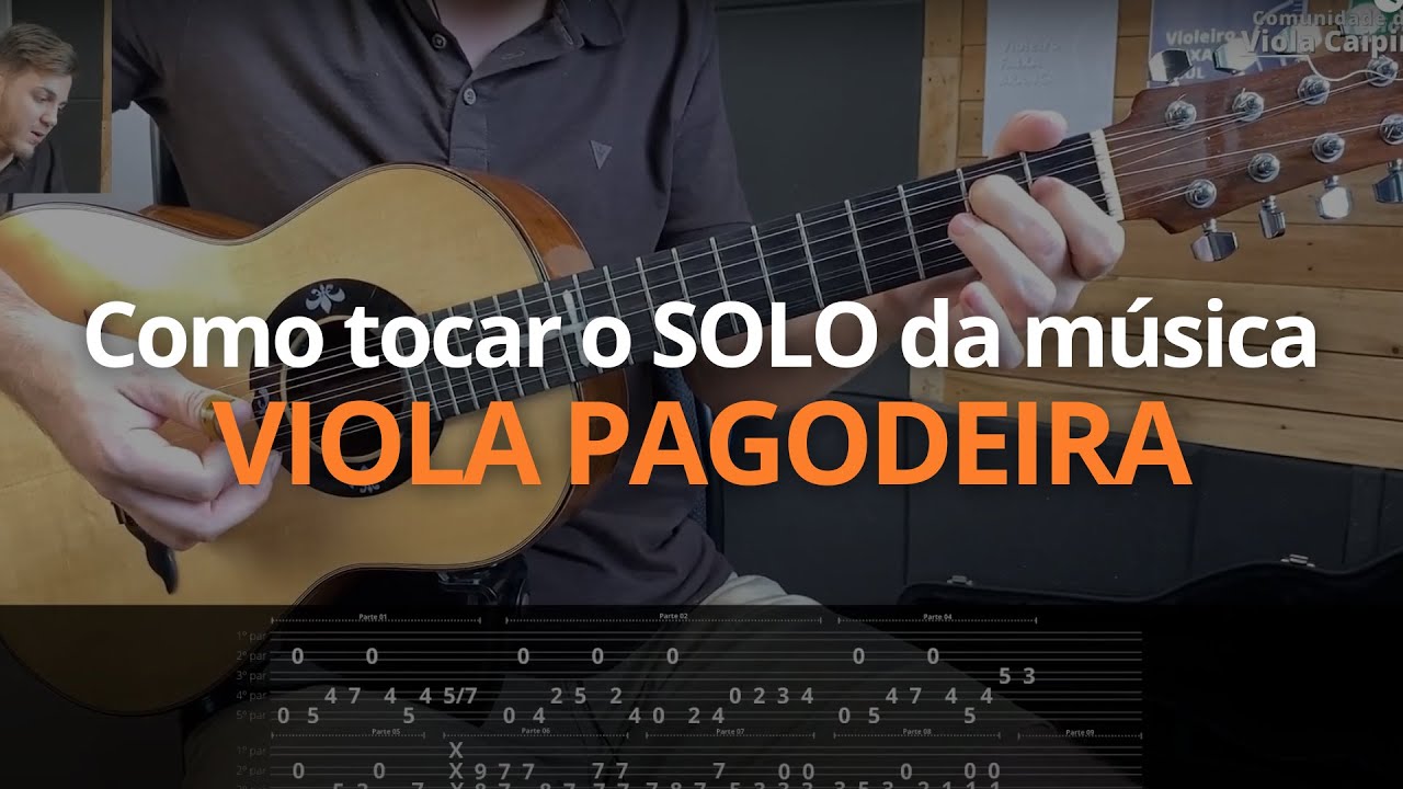 Como tocar o solo da música VIOLA PAGODEIRA na Viola Caipira (Solos de Viola Caipira Ep22)
