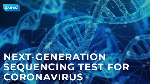 Next-Generation Sequencing Test for Coronavirus